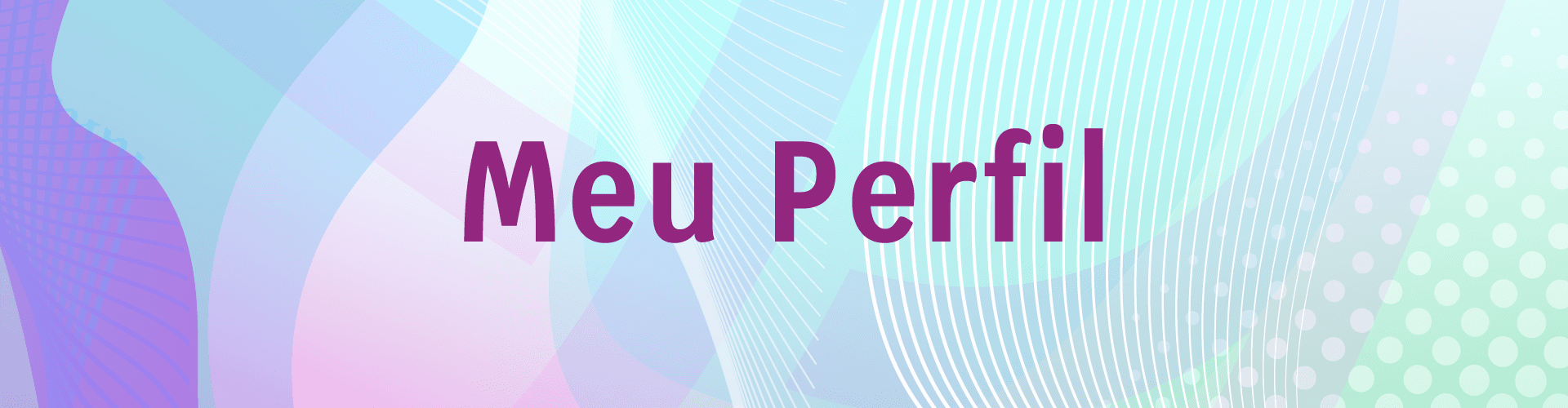 Banner da página Meu perfil