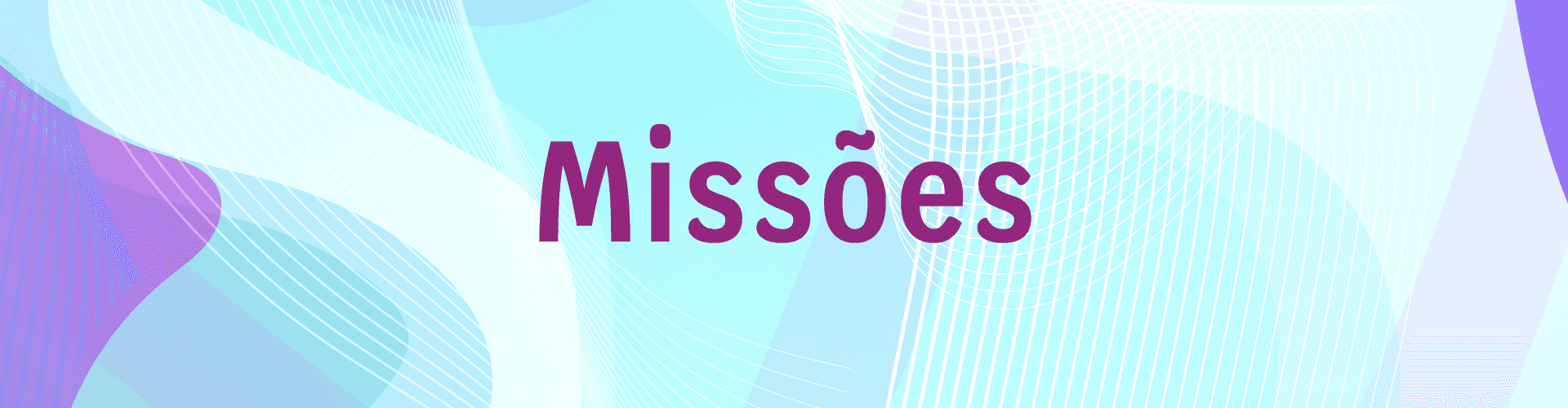 Banner da página Missões